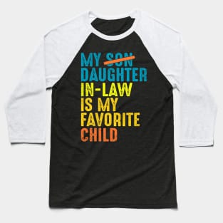 Funny Daughter In Law Gift Baseball T-Shirt